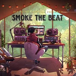 Smoke the Beat-ISEuWCcFVHg