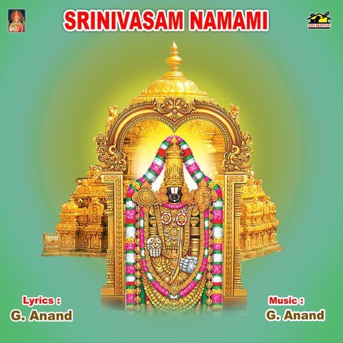 Sri Srinivasam Namami