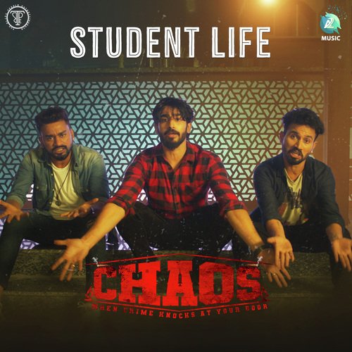 Student Life (From "Chaos")