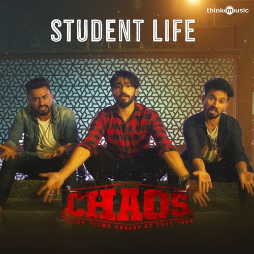 Student Life (From "Chaos")