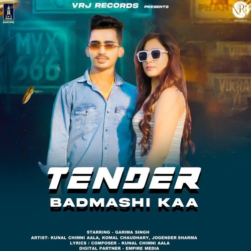 Tender Badmashi Kaa