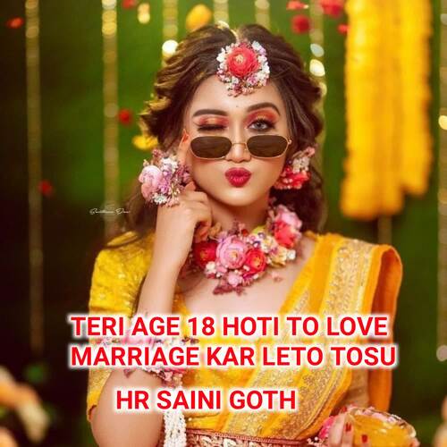 Teri Age 18 Hoti To Love Marriage Kar Leto Tosu