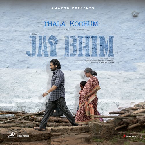 Thala Kodhum (From "Jai Bhim")