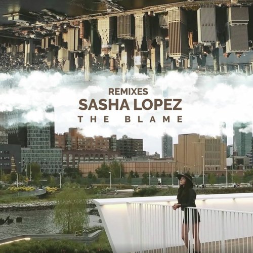 The Blame (Remixes)