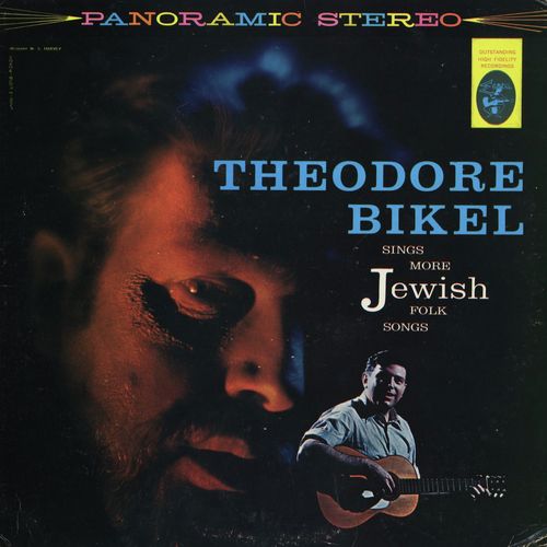 Theodore Bikel Sings More Jewish Folk Songs