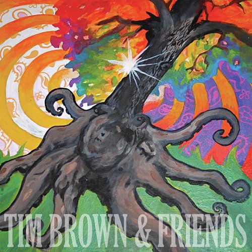 Tim Brown & Friends