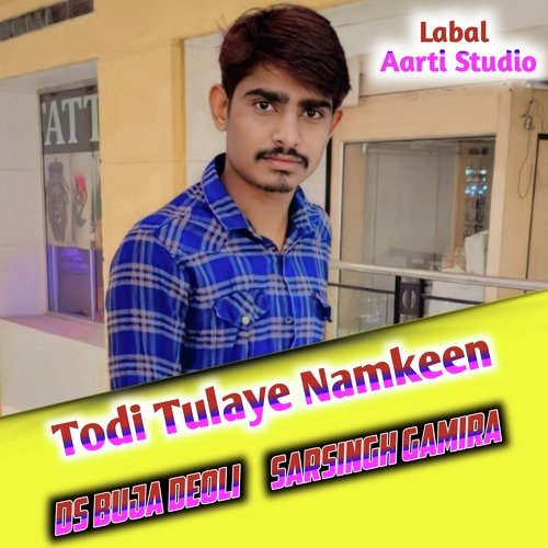 Todi Tulaye Namkeen