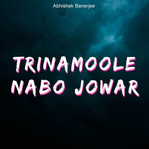 Trinamoole Nabo Jowar