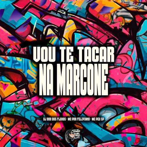 Vou Te Tacar na Marcone_poster_image