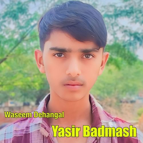 Yasir Badmash