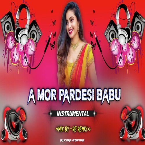 A Mor Pardesi Babu Instrumental Rudra Empire (Sambalpuri)