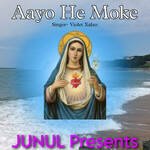 Aayo He Moke