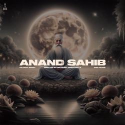 Anand Sahib-BwQYciBzTXg