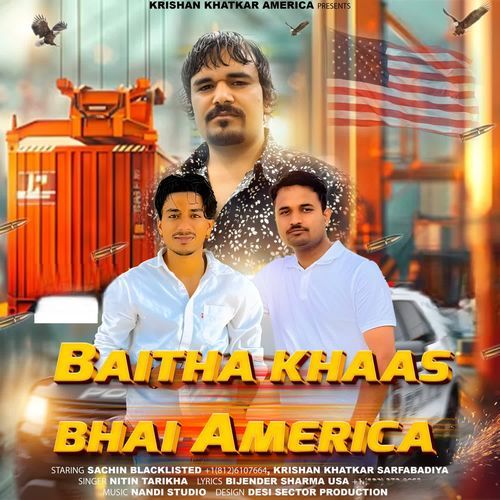 Baitha Khaas Bhai America