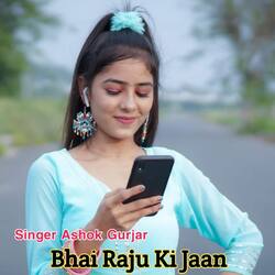 Bhai Raju Ki Jaan-JAc5Bwx0AkY