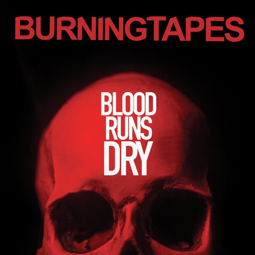 Blood Runs Dry