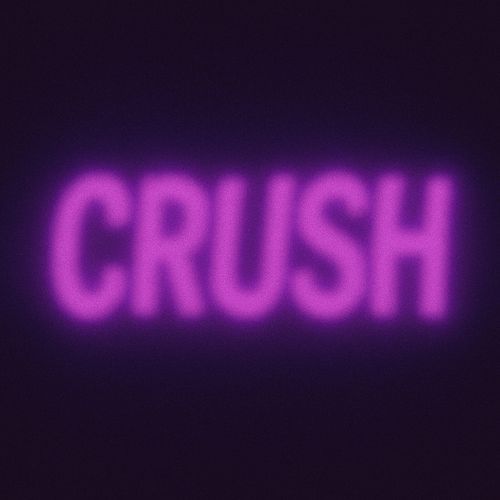 Crush (Dubstep)