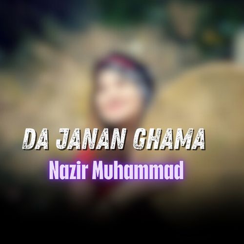 Da Janan Ghama