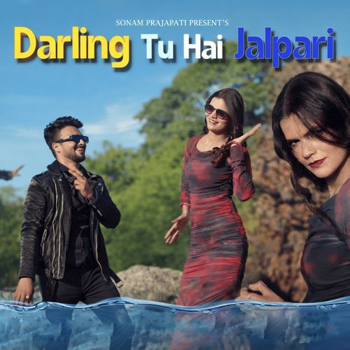 Darling Tu Hai Jalpari