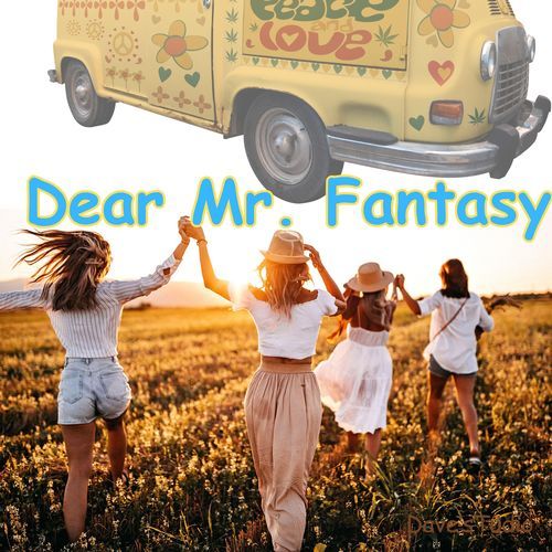Dear Mr. Fantasy (Live) cover art