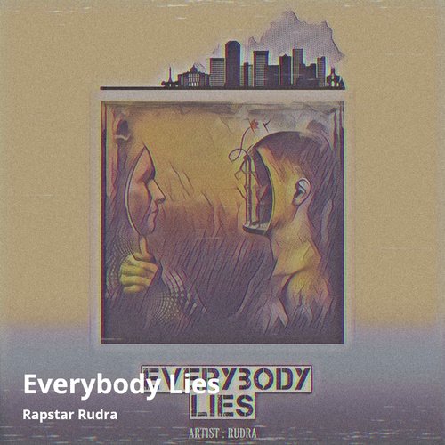 Everybody Lies