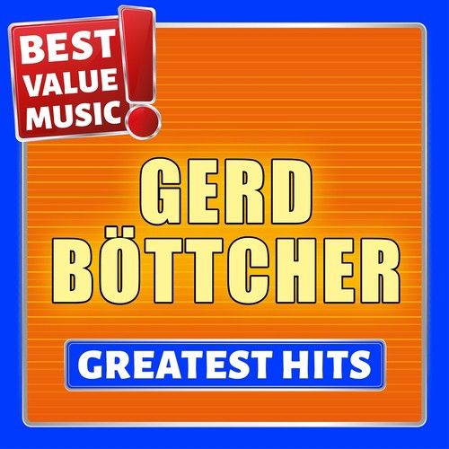 Gerd Böttcher - Greatest Hits (Best Value Music)
