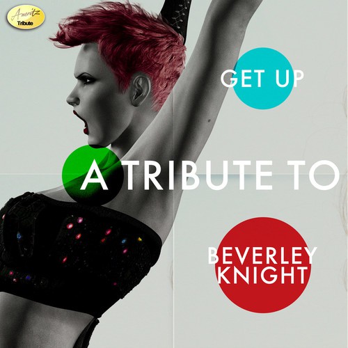 Get up - A Tribute to Beverley Knight