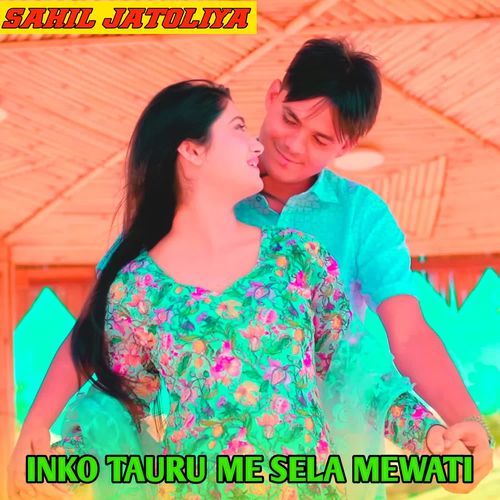 INKO TAURU ME SELA MEWATI