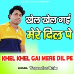Khel Khail Gai Mere Dil Pe