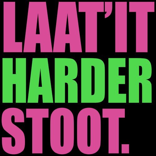 LAAT'IT HARDER STOOT_poster_image