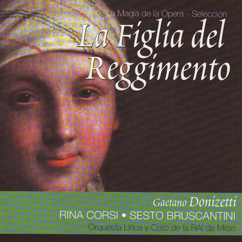 La Figlia del Reggimento (Gaetano Donizetti)