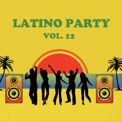 Latino Party, Vol. 12