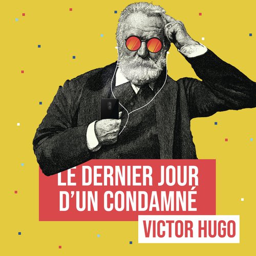 Le dernier jour d&#039;un condamné (Remix littéraire)_poster_image