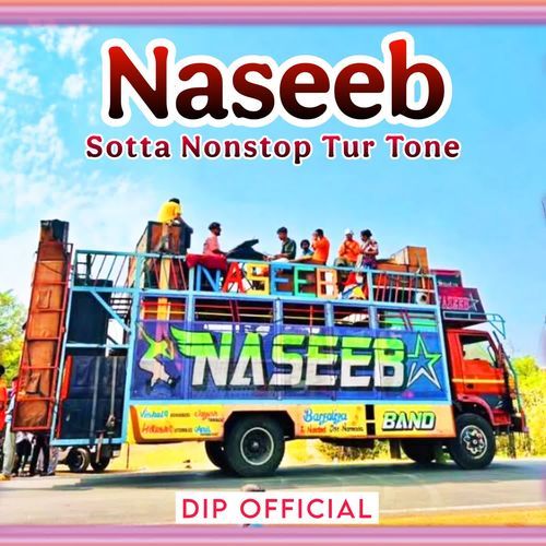 Naseeb Sotta Nonstop Tur Tone