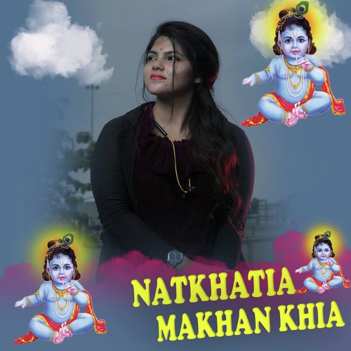 Natkhatia Makhan Khia