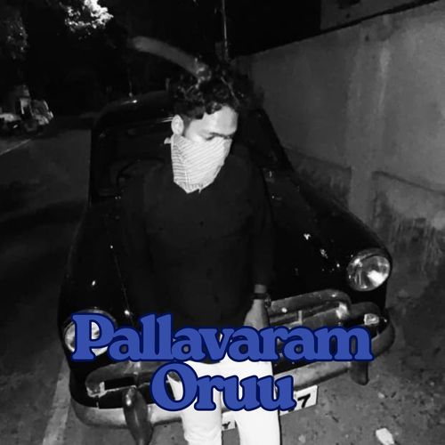 Pallavaram Oruu