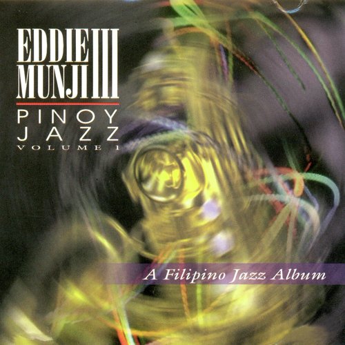 Pinoy Jazz, Vol. 1