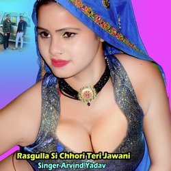 Rasgulla Si Chhori Teri Jawani-FQIhBTd8QXs