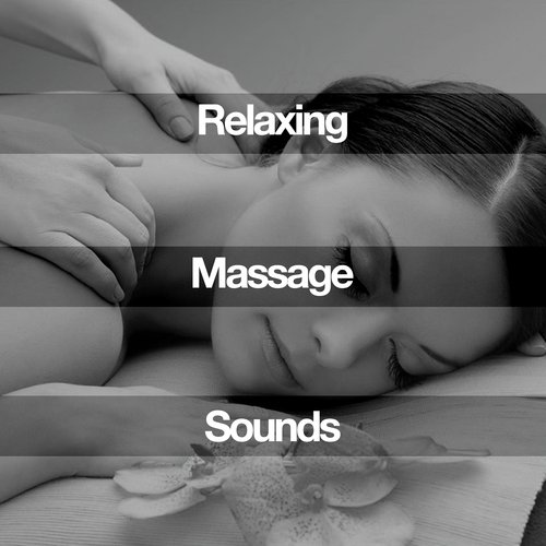 Relaxing Massage Sounds