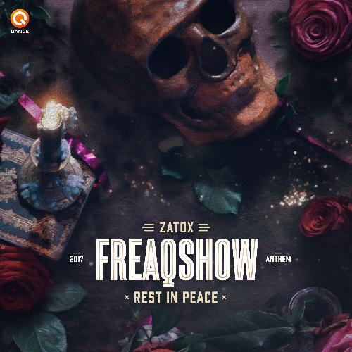 Rest in Peace (Freaqshow Anthem 2017)