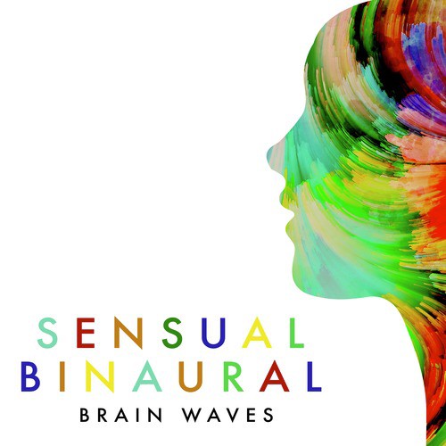 Sensual Binaural Brain Waves