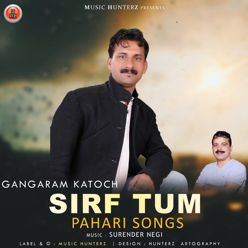 Sirf Tum - Pahari Songs