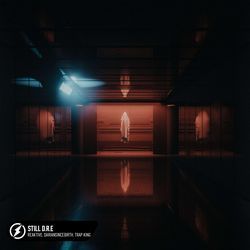 Still D.R.E by Reaktive, Dariansincebirth, Trap King
