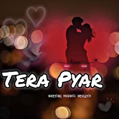 Tera Pyar