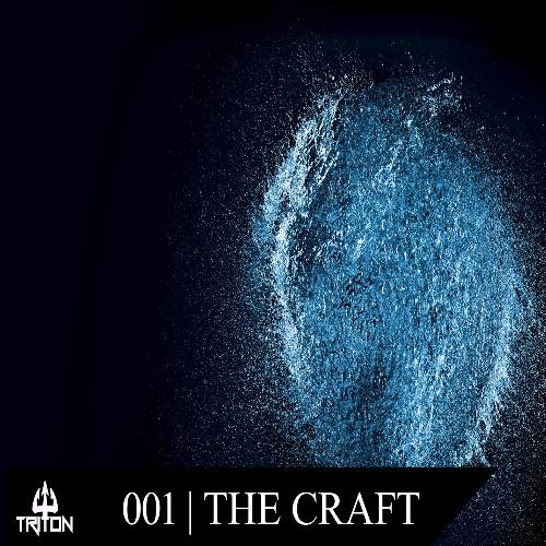 Triton 001 | The Craft