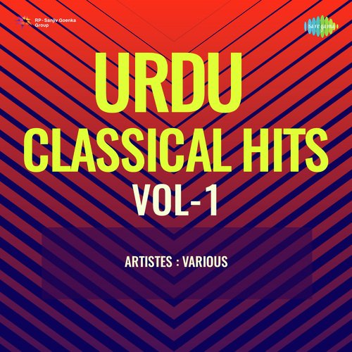 Urdu Classical Hits Vol-1