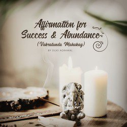 Vakratunda Mahakay (Affirmation for Success &amp; Abundance)-XQwPWC50VUU