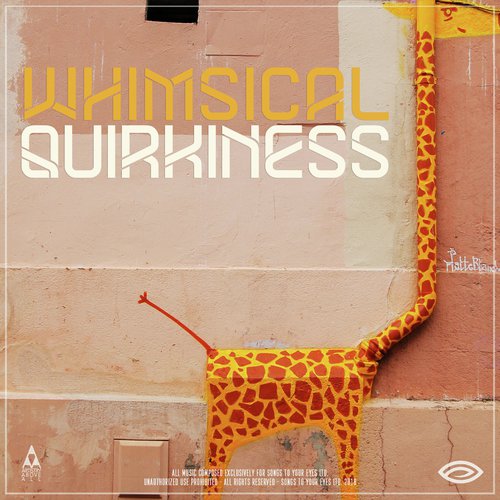 Whimsical Quirkiness