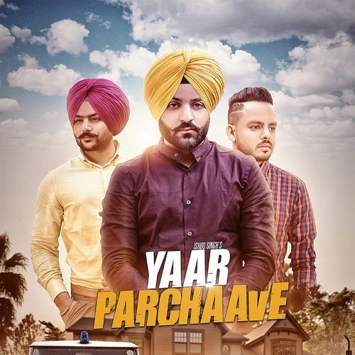 Yaar Parchaave (Original)