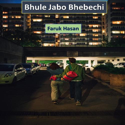 Bhule Jabo Bhebechi